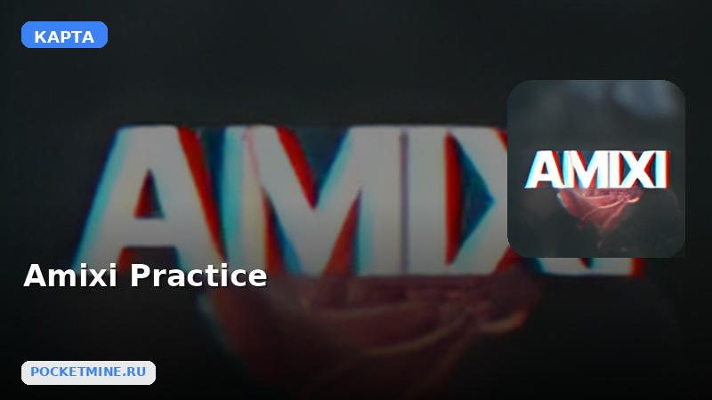Карта Amixi Practice Minecraft PE