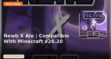 Текстуры Newb X Ale | Compatible With Minecraft v26.20 Minecraft BE