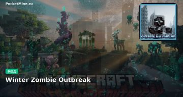 Мод Winter Zombie Outbreak Minecraft BE