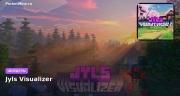 Шейдеры Jyls Visualizer Minecraft BE