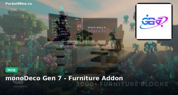 Мод monoDeco Gen 7 — Furniture Addon Minecraft BE